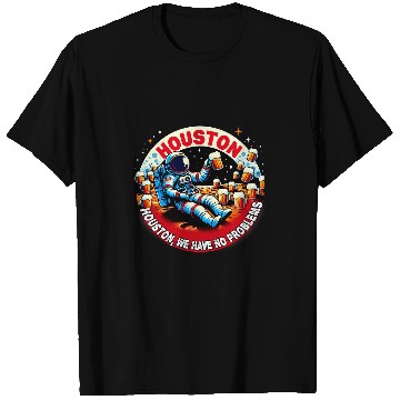 Discover Astronaut Job Houston we have no problems Astronaut Drinking Beer 10 T-Shirts