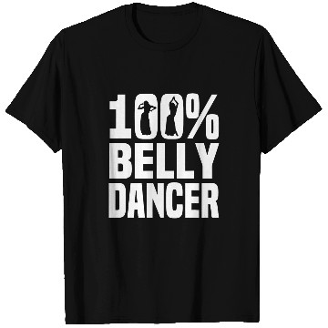 Discover Belly Dancing 100 Oriental Dancer Eastern Torso Dance T-Shirts