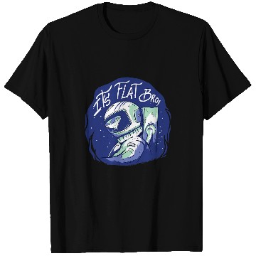 Discover Flatearth Flat Earth Flat Earth Astronaut Saying Gift T-Shirts