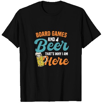 Discover Beer Fun Thats why i am here beer alcohol board game board games T-Shirts