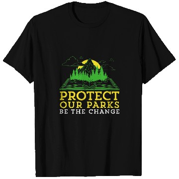 Discover Book Fun Protect Our Parks Be The Change Nature Book Environment T-Shirts