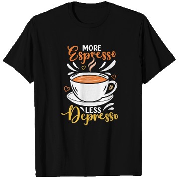 Discover Coffee Fun More Espresso Less Depresso 1 T-Shirts
