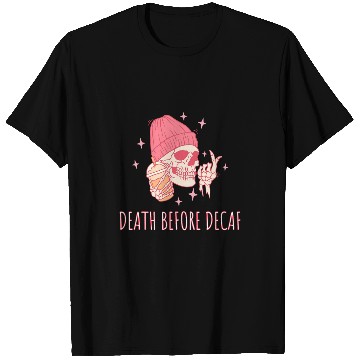 Discover Coffee Fun Halloween Coffee Death Before Decaf Skull Skeleton T-Shirts