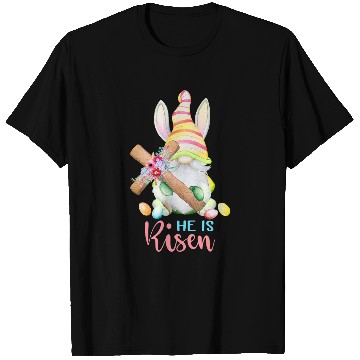 Discover Dy Cute Gnome Christian Easter Day He Is Risen T-Shirts