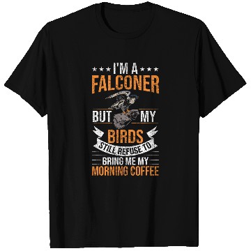 Discover Coffee Fun Falconry Bird Falcon Birder Hawk Hawker Falconer T-Shirts