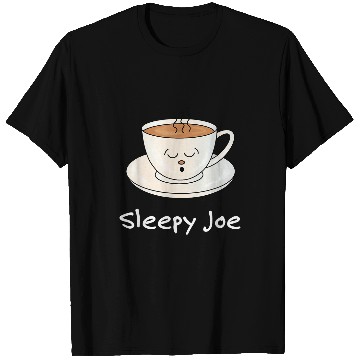 Discover Coffee Fun Sleepy Joe Biden Coffee Pun T-Shirts