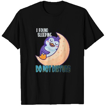 Discover Penguin Pet I found sleeping do not disturb Penguin cute T-Shirts
