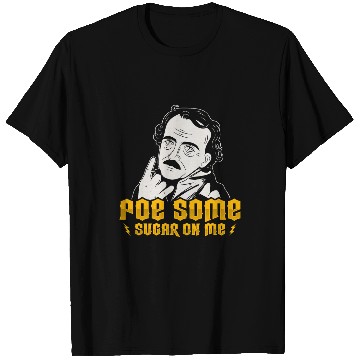 Discover Edgar Allan Poe 2American Writer 2Author Edgar Allen Poe 21 T-Shirts