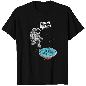 Discover Astronaut Job Flat Earth Science Conspiracy Flat Earther T-Shirts