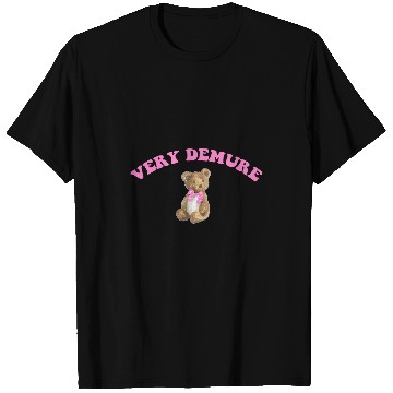 Discover Bear Pet Very Demure Teddy Bear Preppy Soft Girl Aesthetic Saying T-Shirts