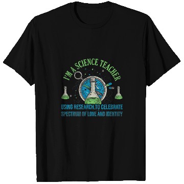 Discover Im A Science Teacher Using Research To Celebrate Spectrum T-Shirts