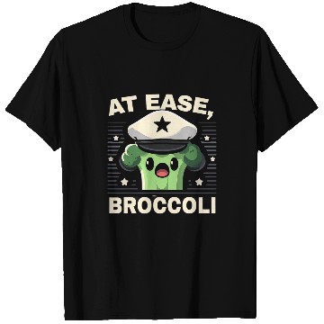 Discover At Ease Broccoli Funny Graphic Tees 1 T-Shirts
