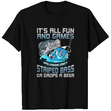 Discover All Fun And Games Until Funny Fishing Striped Bass for Men T-Shirts