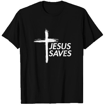 Discover JESUS SAVES T-Shirts