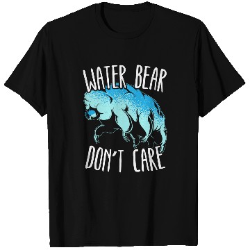 Discover Bear Pet Water Bear Don t Care Moss Piglets Science Tardigrade T-Shirts