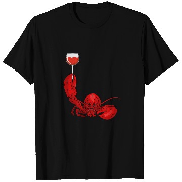 Discover Wines Fun Lobster And Wines Drinking Wines Seafood Lover T-Shirts