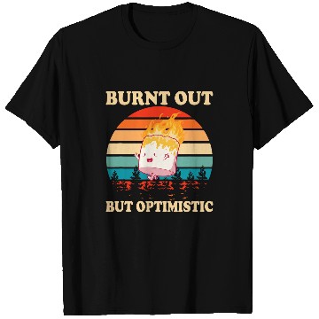 Discover Burnt Out But Optimistic Marshmallow Retro Sunset Camping 1 T-Shirts