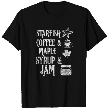 Discover Coffee Fun Starfish Coffee Maple Syrup Jam 4 T-Shirts