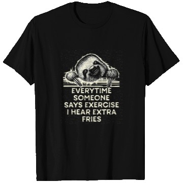Discover Sloth Pet Exercise or Extra Fries Sloth Lover Workout Lazy Gym Fitness T-Shirts