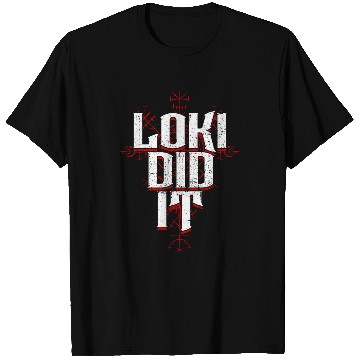 Discover Loki Did It Norse Mythology Viking Nordic T-Shirts