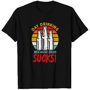 Discover Beer Fun Day Drinking Because Sucks Beer Lover T-Shirts