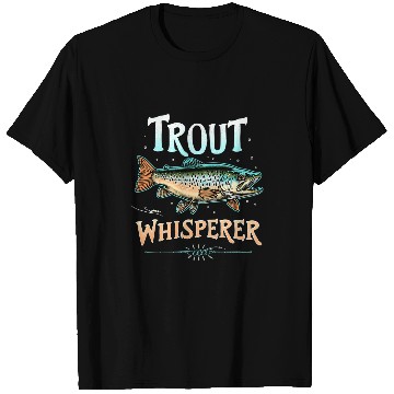 Discover Fly Fishing Fisherman Trout Whisperer Trout Fishing 5 T-Shirts