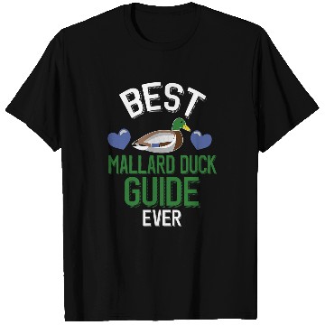Discover Duck Pet bests Mallard Duck Guide Ever T-Shirts