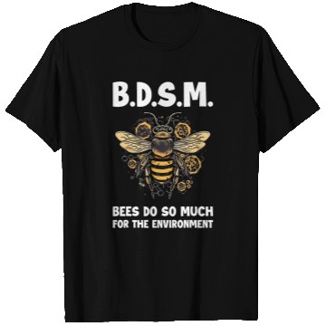 Discover Bees Do So Much For The Environment 6 T-Shirts