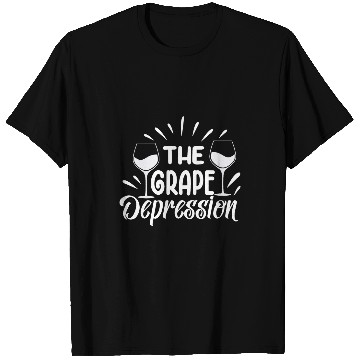 Discover Wines Fun The Grape Depression Wines Drinker Pairing Novelty T-Shirts