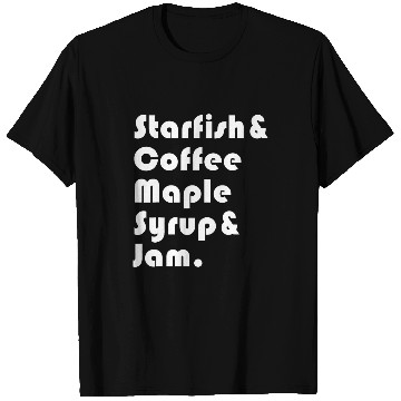 Discover Coffee Fun Starfish Coffee Maple Syrup Jam 1 T-Shirts