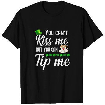 Discover Coffee Fun St Patricks Day Coffee Waitress Waiter Tips T-Shirts