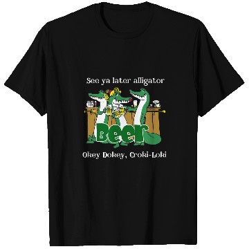 Discover Beer Fun Beer Loki Alligator Croki Crocodile T-Shirts