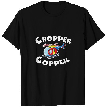 Discover Chopper Copper Police Helicopter Funny Police Officer T-Shirts