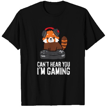 Discover Panda Pet Red Panda Gaming Cant Hear You Im Gaming Game Player T-Shirts