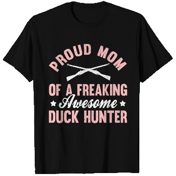 Discover Duck Hunter Waterfowl Hunting Mom Mother T-Shirts