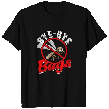 Discover Byebye bugs Insect Terminator Pest Warrior T-Shirts