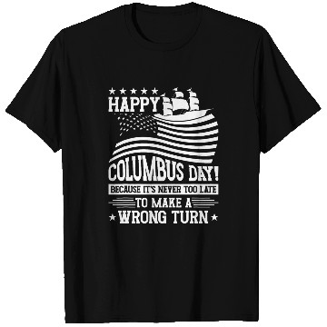 Discover Happy Columbus Day 1492 Sarcastic Indigenous T-Shirts
