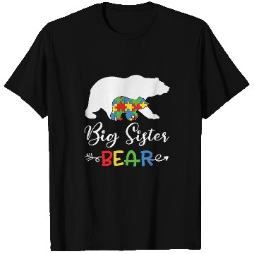 Discover Bear Pet Big Sister Bear Autism Awareness Sister girl T-Shirts