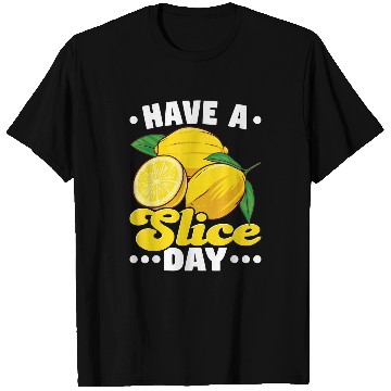 Discover Have A Slice Day Design For A Lemonade Stand Boss T-Shirts