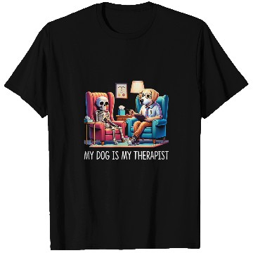 Discover My Dog Is My Therapist Therapy Dog Skeletons Client T-Shirts