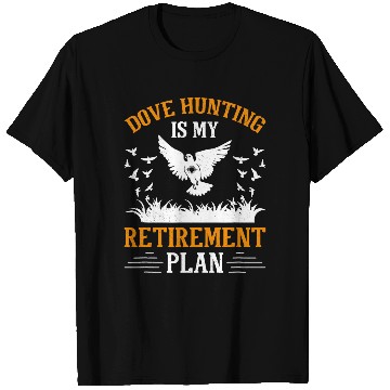 Discover Dove Hunt Hunter Dove Hunting 3 T-Shirts
