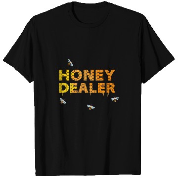 Discover Honey dealers Beekeeper Honey s Honey Seller T-Shirts