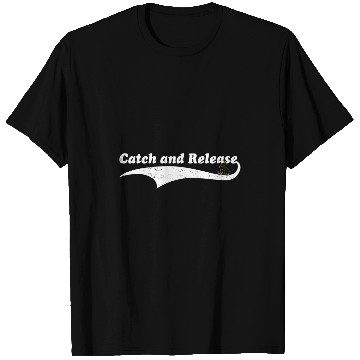 Discover Catfishing Quote Catch and Release Catfish Art Fishing T-Shirts