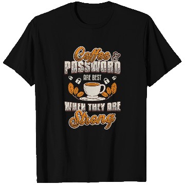 Discover Coffee Fun Passwords Strong Computer Science IT Support 1 T-Shirts