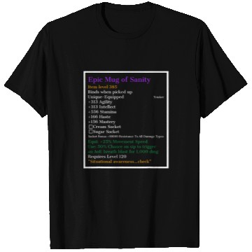 Discover Epic of Sanity Wow Video Game Gift for Gamers T-Shirts