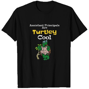 Discover Turtle Pet Assistant Principal Turtle Back To School Is Cool T-Shirts