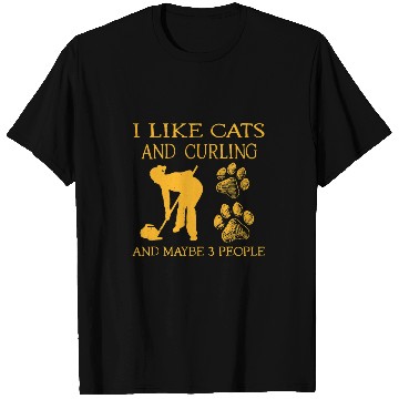 Discover I like cats and Curling and maybe 3 people T-Shirts