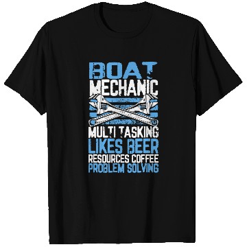 Discover Beer Fun Boat Mechanic Multi Tasking Problem Solving Beer Coffee T-Shirts