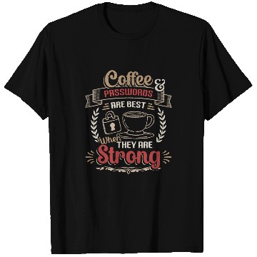 Discover Coffee Fun Passwords Strong Computer Science IT Support T-Shirts