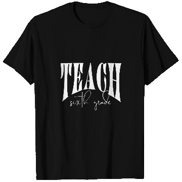 Discover Minimalist Retro TEACH Sixth Grade Growth Mindset T-Shirts